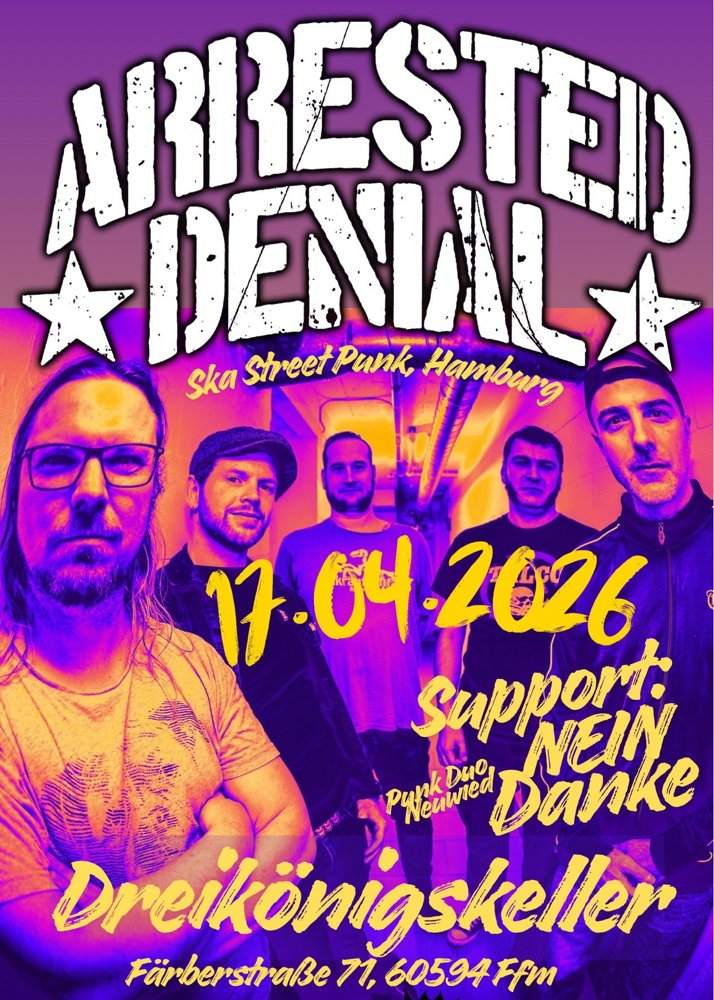 Arrested Denial + Nein Danke