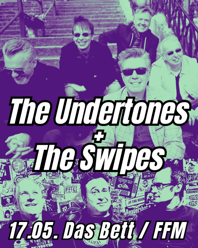The Undertones + The Swipes
