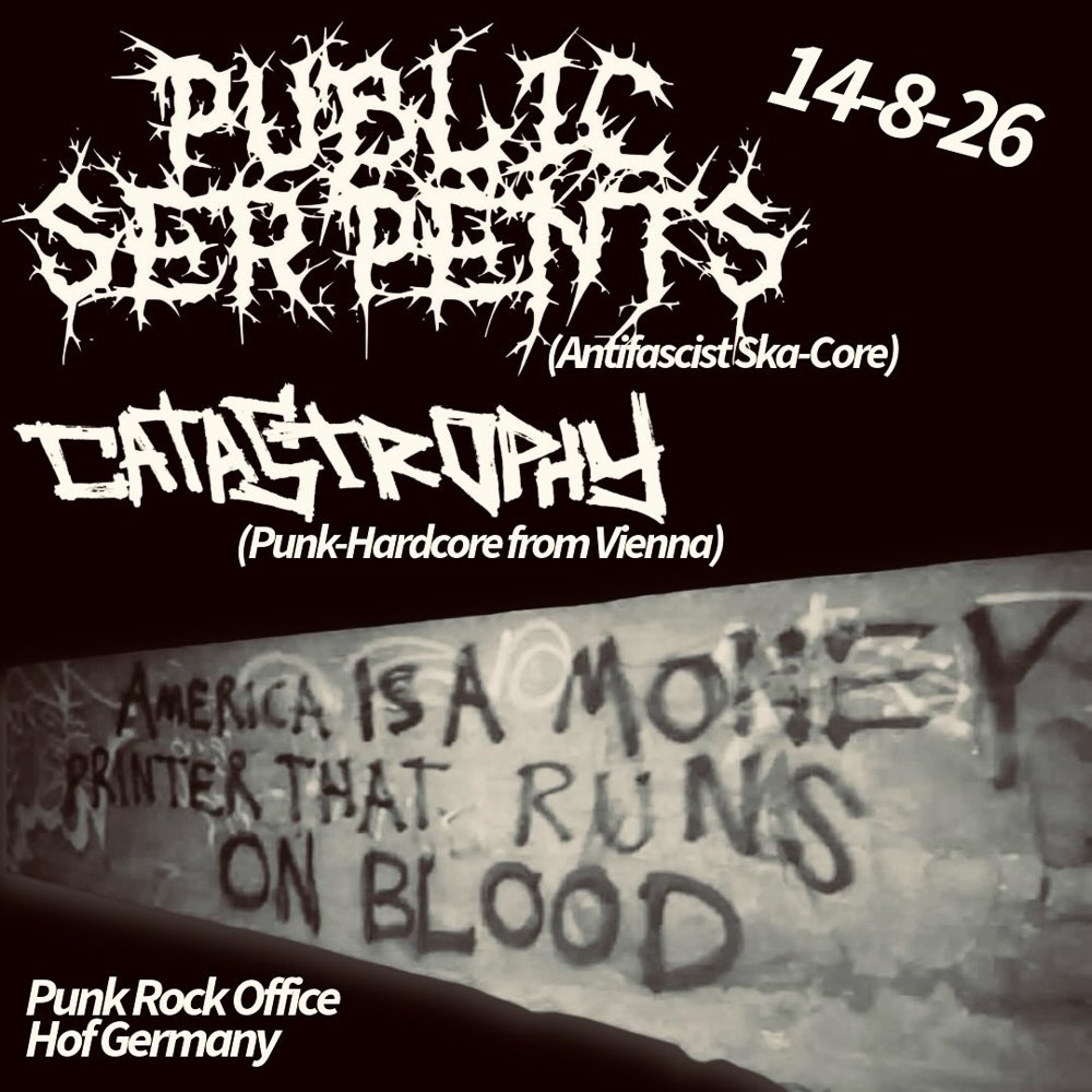 Public Serpents + Catastrophy