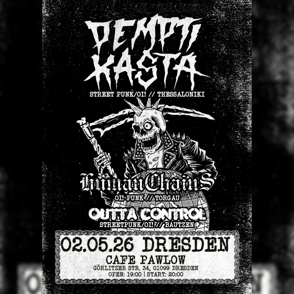 Pempti Kasta + Human Chains + Outta Control