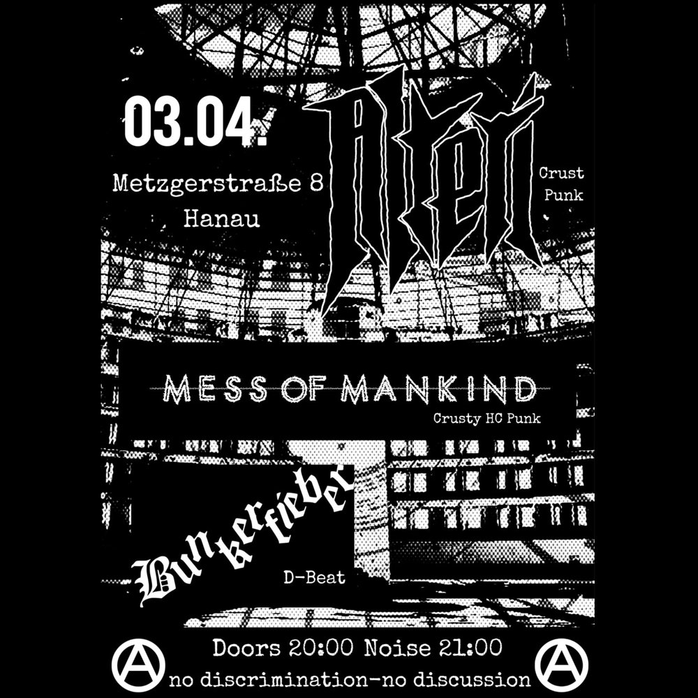 Alteri + Mess of Mankind + Bunkerfieber