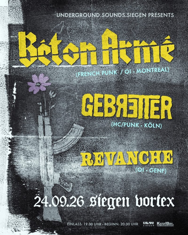Beton Arme + Gebretter + Revanche