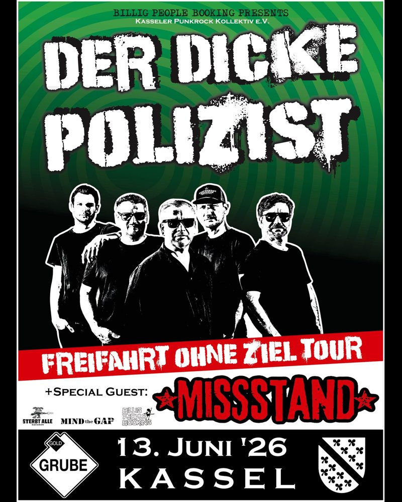 Der Dicke Polizist + Missstand