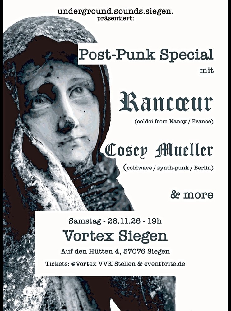 Post-Punk Special: Rancoeur + Cosey Mueller + tba