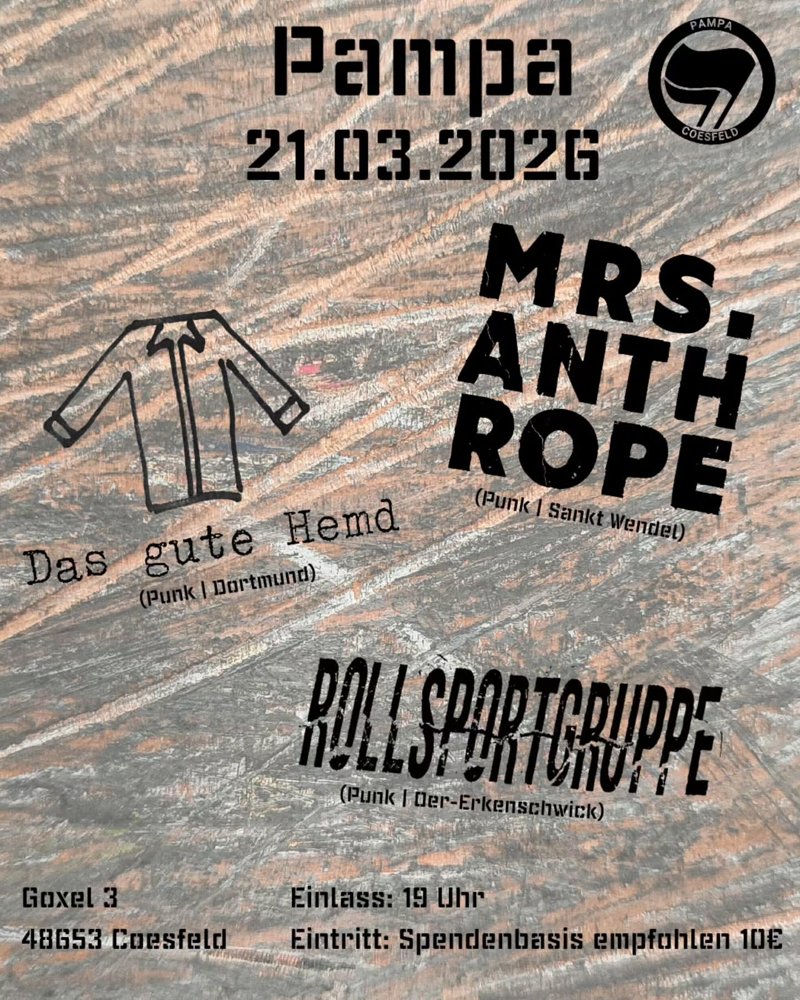 Das gute Hemd + Mrs. Anthrope + Rollsportgruppe