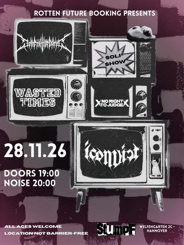 Iconvict + Wasted Times + No Right To Judge + Inherit the Curse
