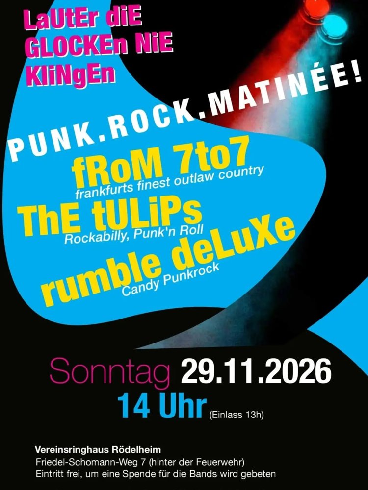 From 7to7 + The Tulips + Rumble Deluxe