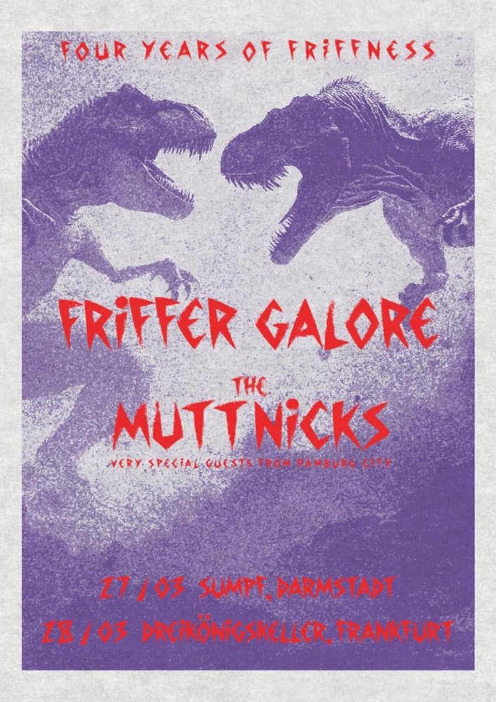 Friffer Galore + The Muttnicks