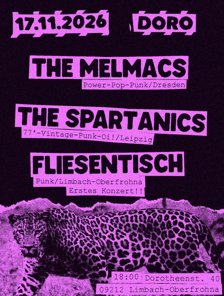 The Melmacs + The Spartanics + Fliesentisch