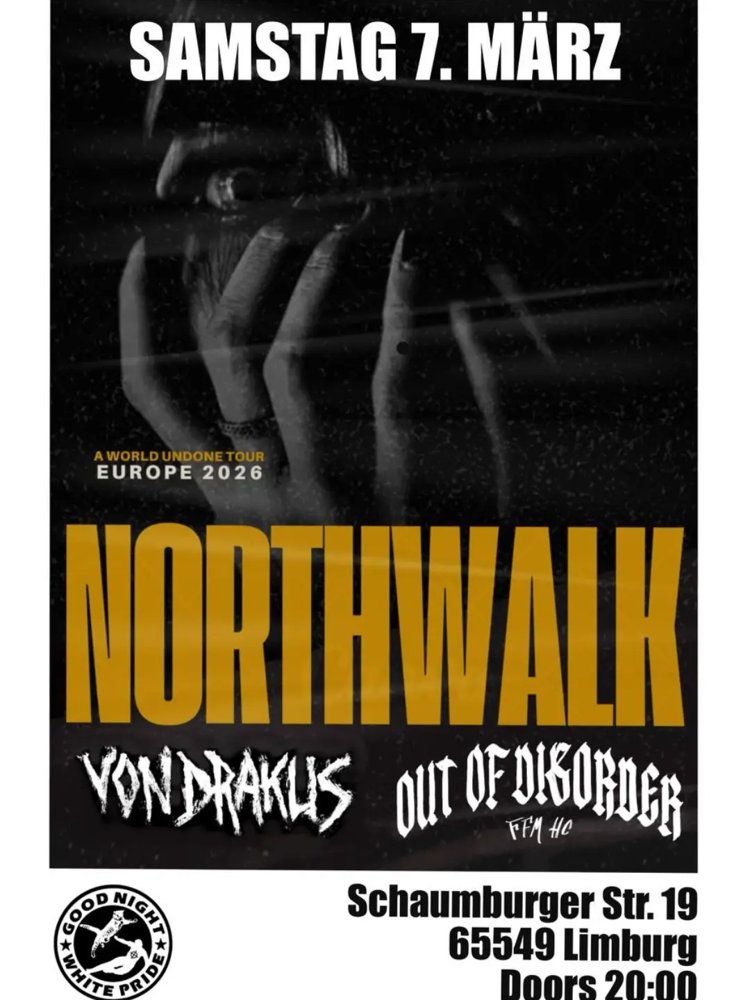 Northwalk + Von Drakus + Out of Disorder