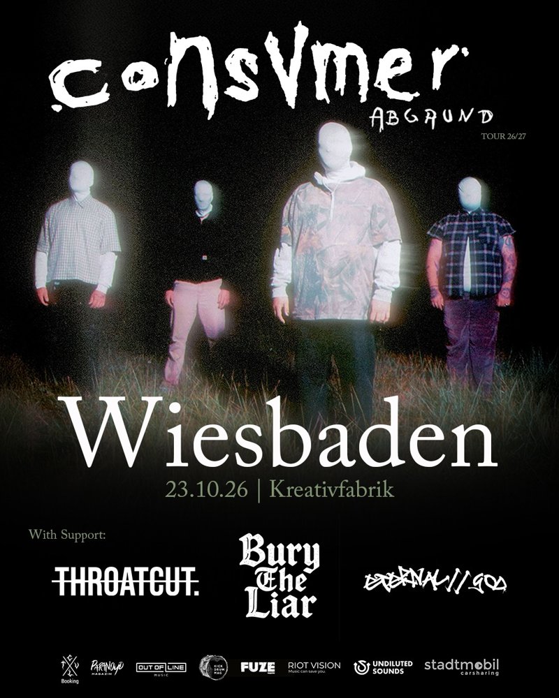 Consvmer / Throatcut. / Eternal//God / Bury the Liar