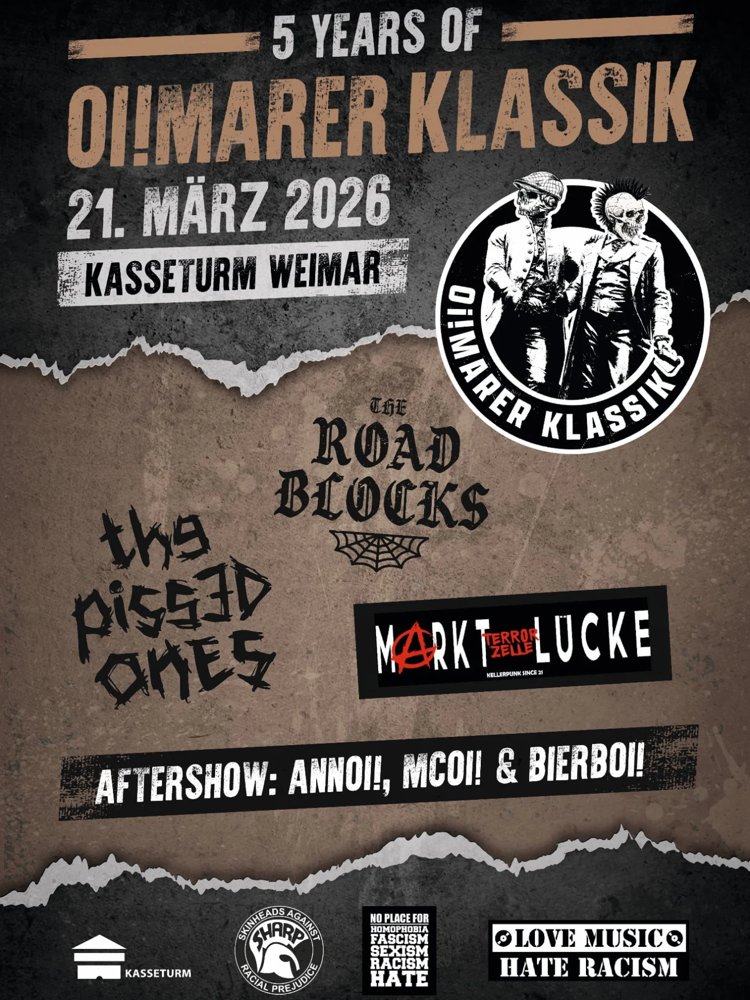 Oi!marer Klassik 5 - The Pissed Ones, Roadblocks, Marktlücke Terrorzelle