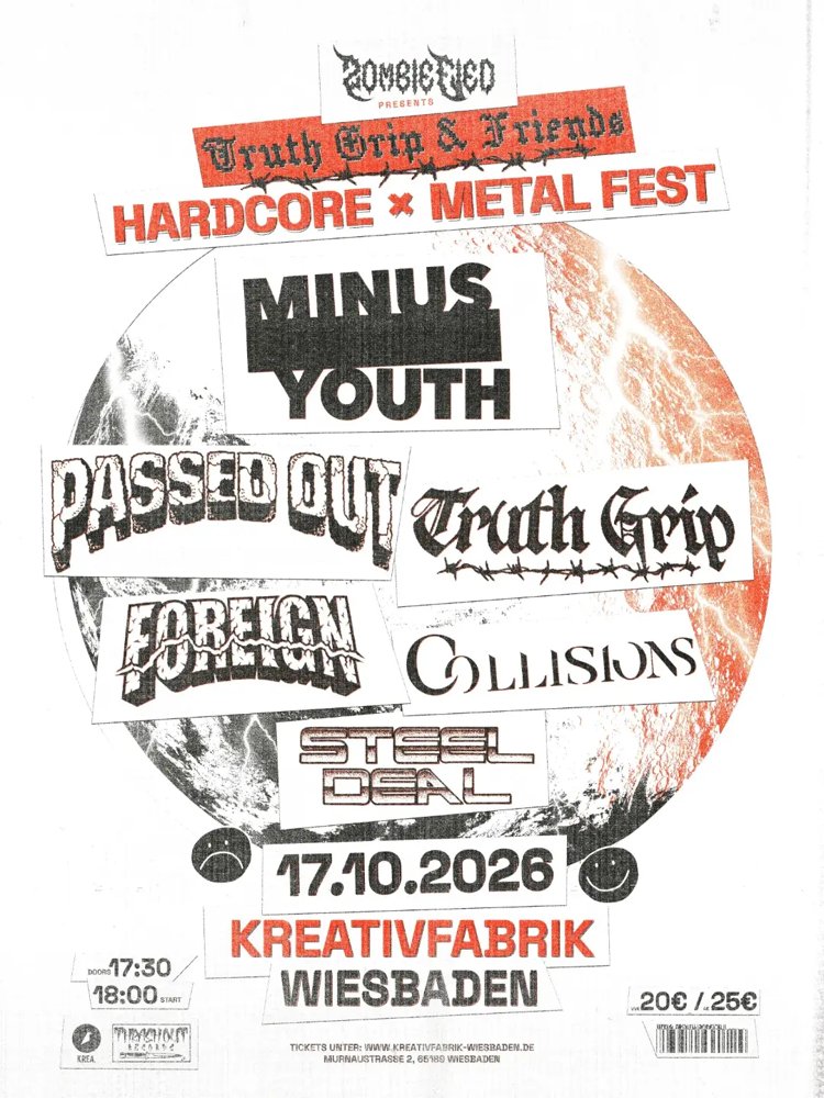 MINUS YOUTH + TRUTH GRIP + FOREIGN + PASSED OUT + COLLISIONS + STEEL DEAL
