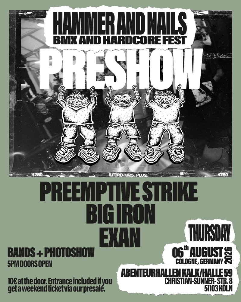 Hammer and Nails Preshow: Preemptive Strike + Big Iron + Exan