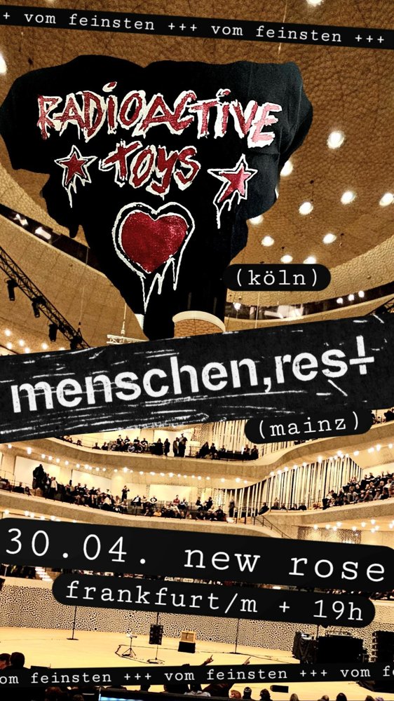 Radioactive Toys + Menschen,rest