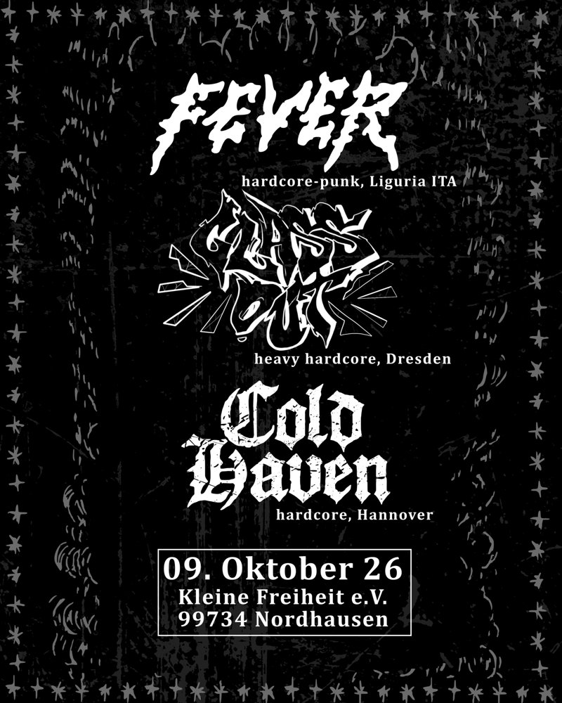 Fever + Glass Out + Cold Haven