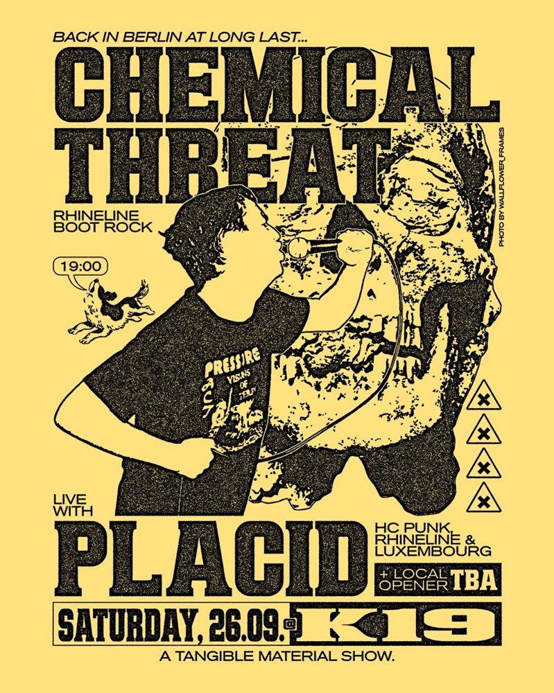 Chemical Threat + Placid + TBA