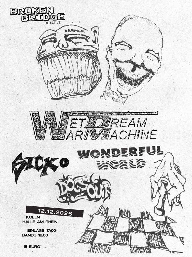 Wet Dream War Machine + Sicko + Wonderful World + Dogs Out