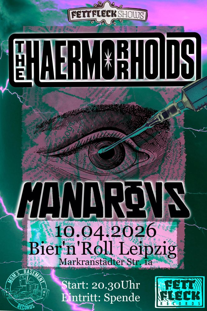 The Haermorrhoids + Manarovs