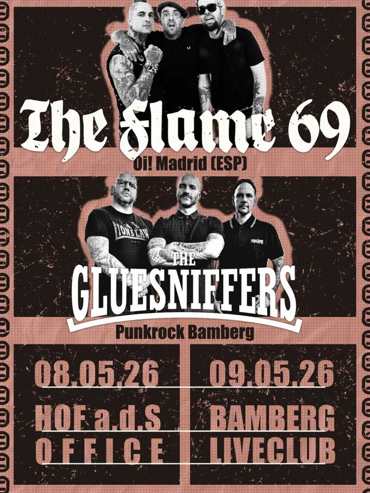 The Flame 69 + Gluesniffers
