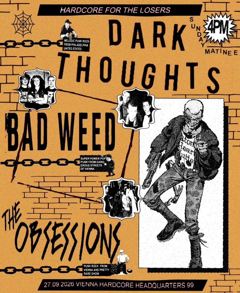 Dark Thoughts + Bad Weed + The Obsessions