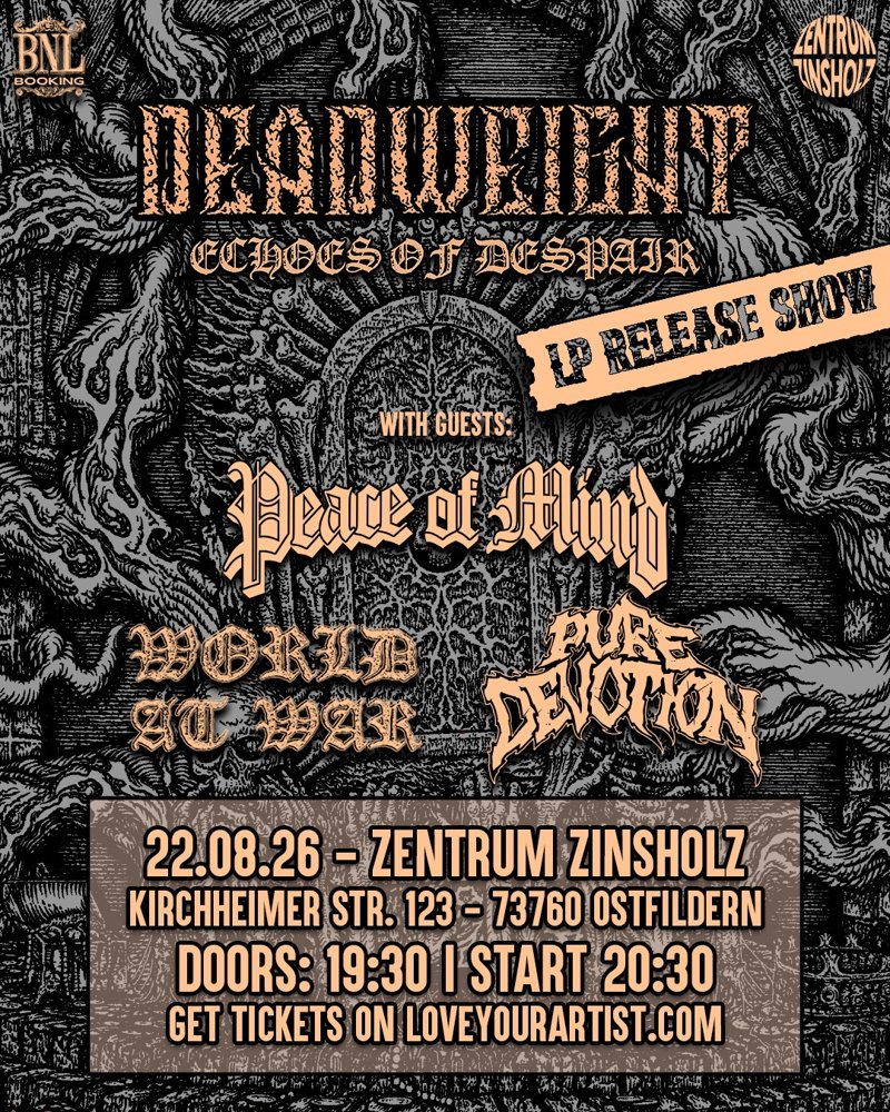 Deadweight + Peace of Mind + World at War + Pure Devotion