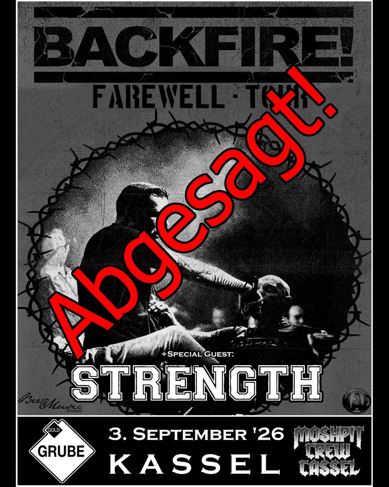 ABGESAGT: Backfire! + Strength