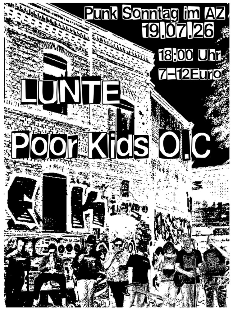 Lunte + Poor Kids O.C