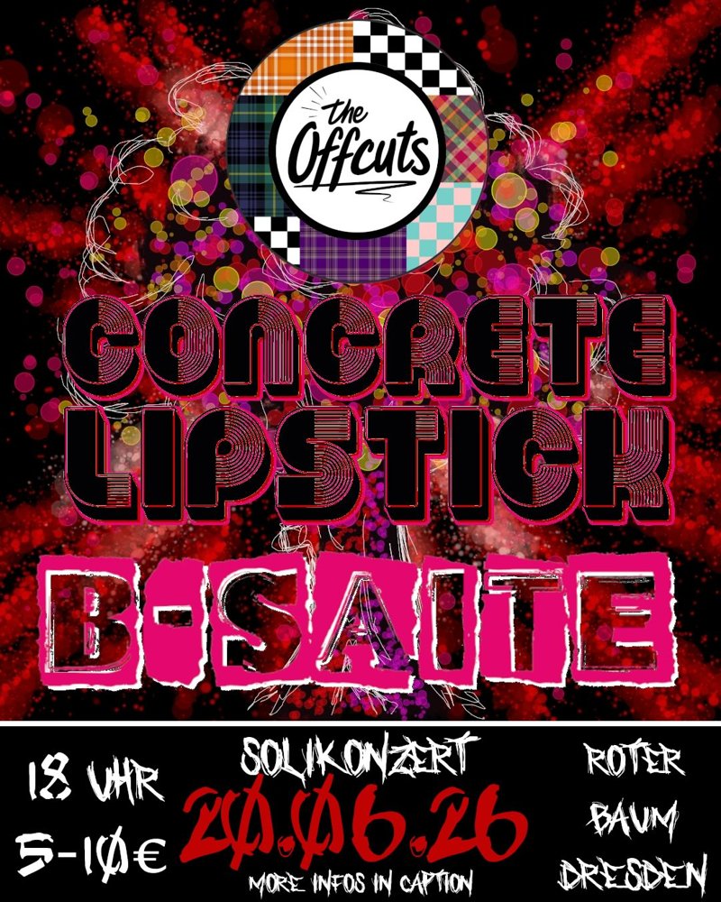 The Offcuts + Concrete Lipstick + B-Saite