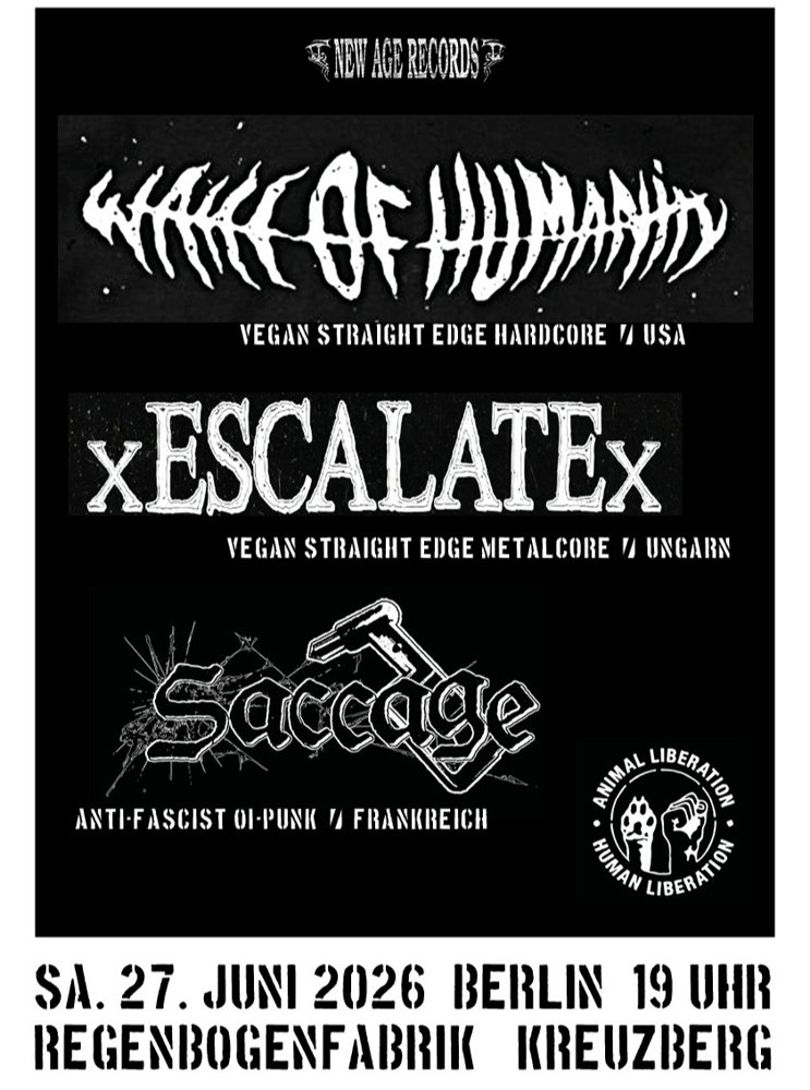 WAKE OF HUMANITY + xESCALATEx + SACCAGE