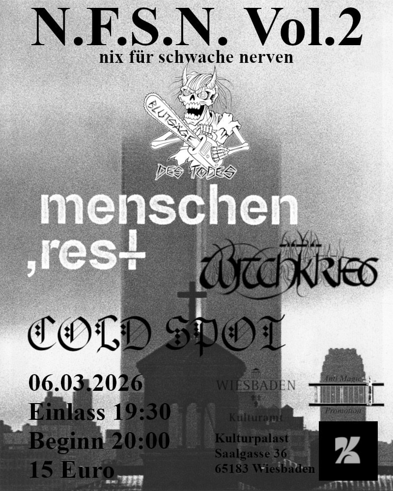 N.F.S.N. Vol.2: Menschenrest + Witchkrieg + Cold Spot