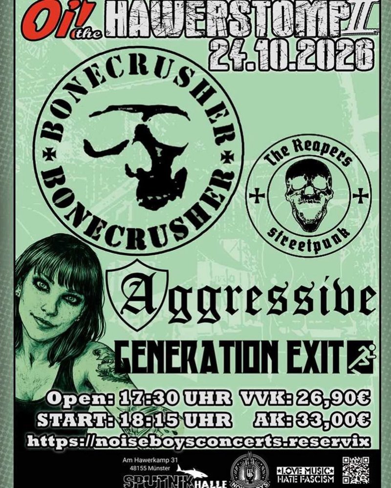 Bonecrusher + The Reapers + Aggressive + Generation Exit