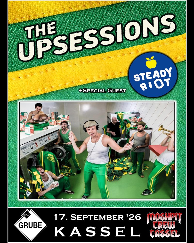 The Upsessions + Steady Riot