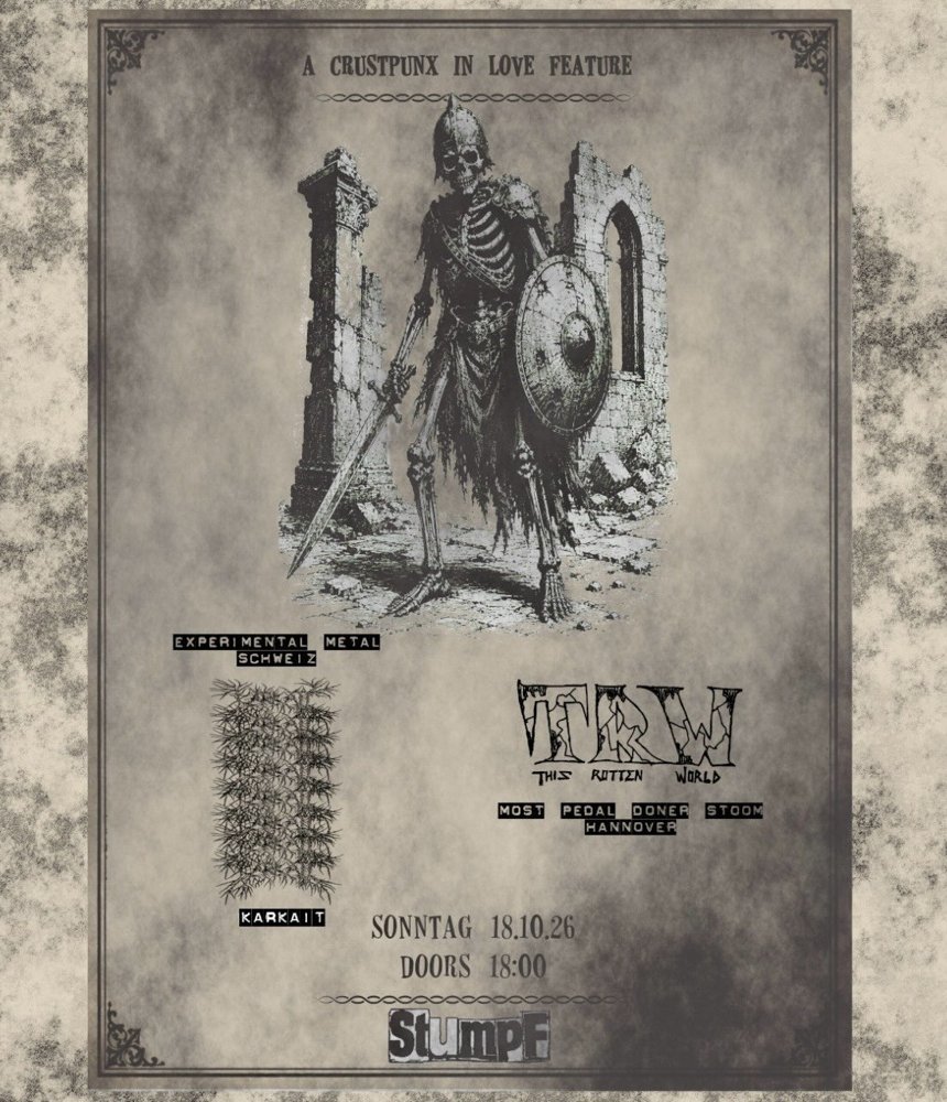KARKAIT + THIS ROTTEN WORLD