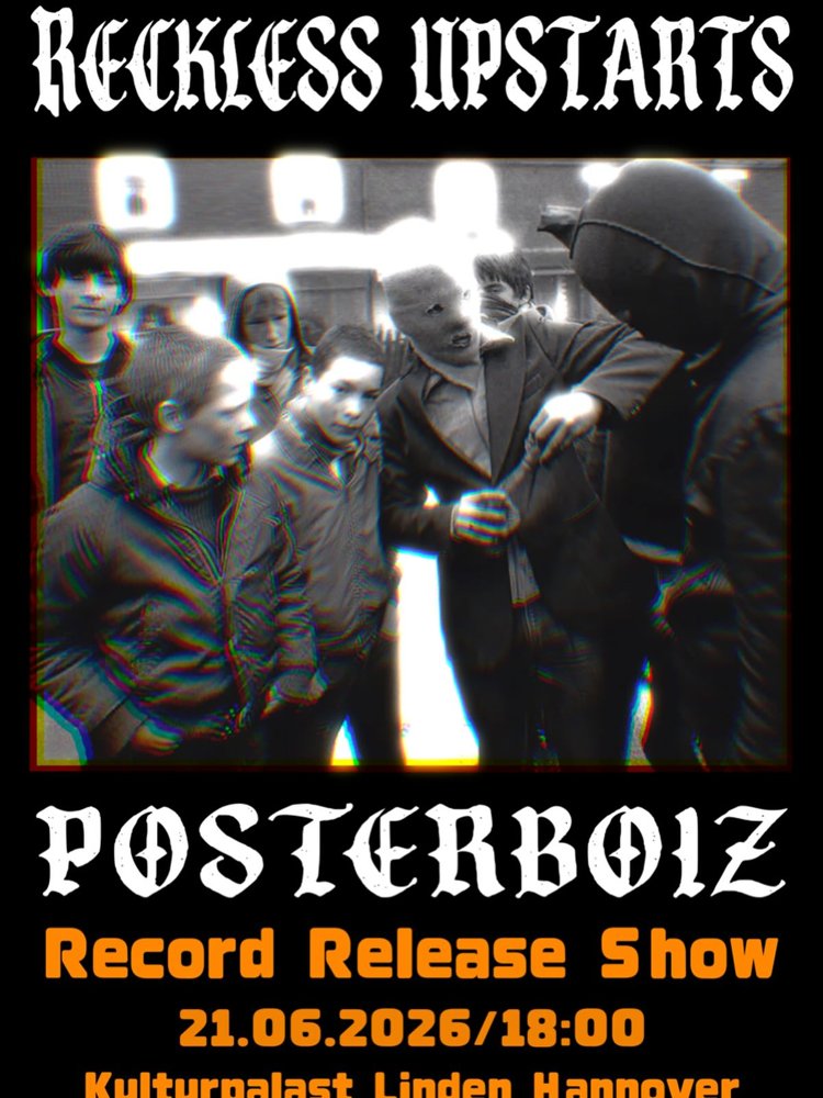 Reckless Upstarts + Posterboiz
