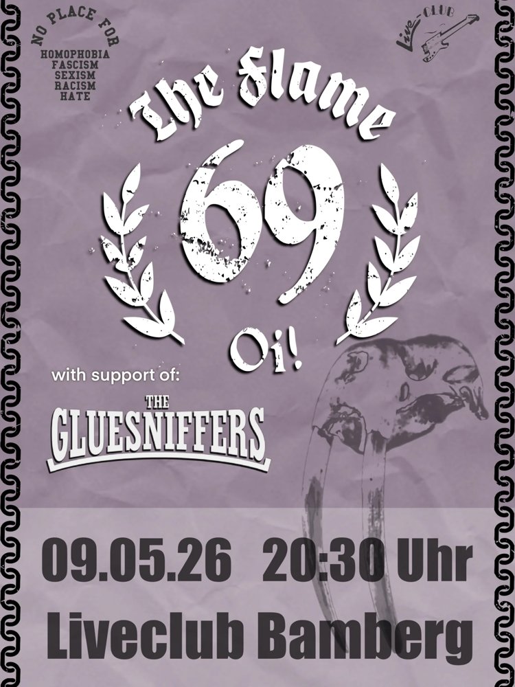 The Flame 69 + Gluesniffers