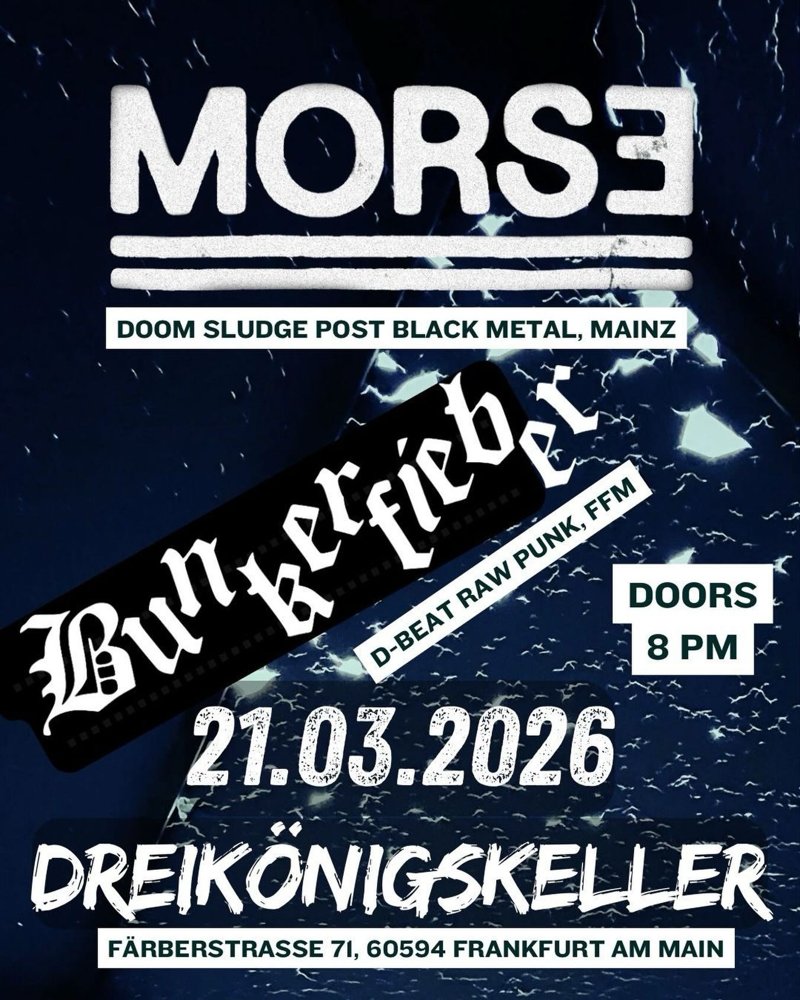 Morse + Bunkerfieber