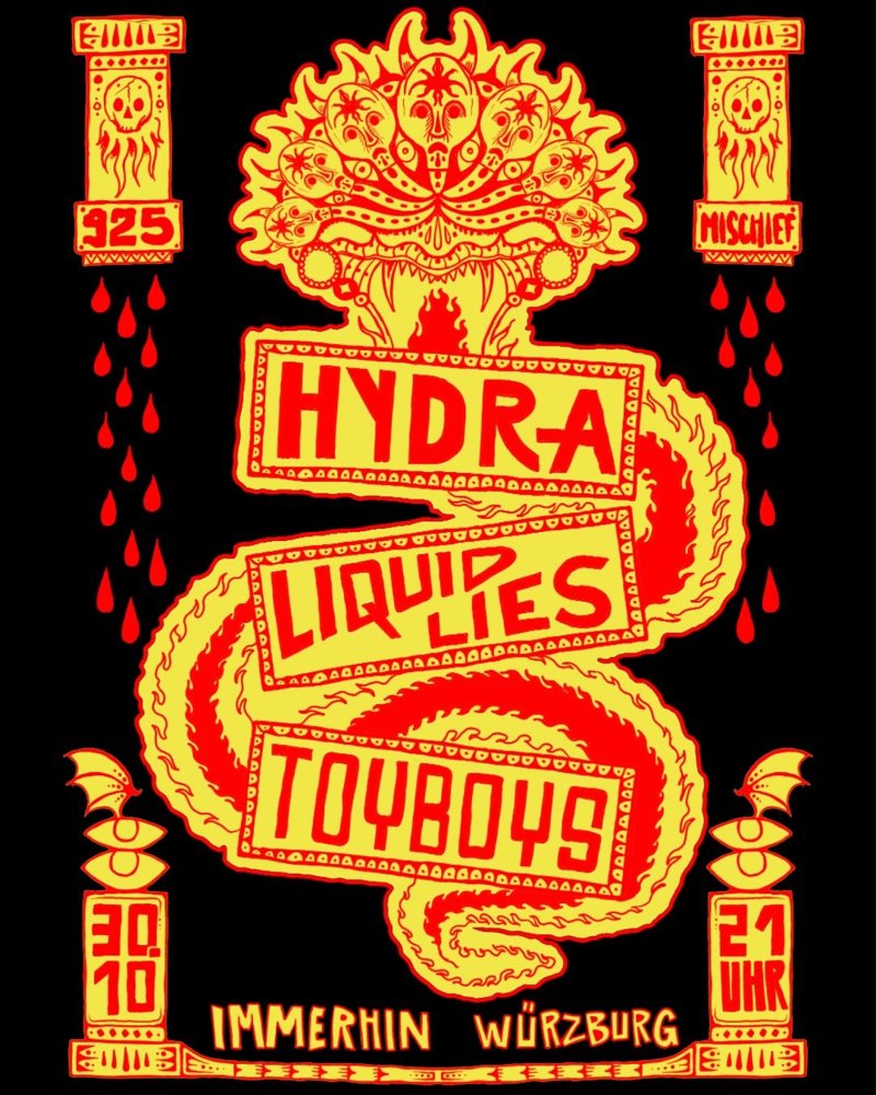 Hydra + Liquid Lies + Toyboys