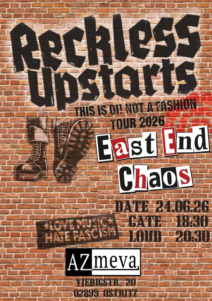 Reckless Upstarts + East End Chaos
