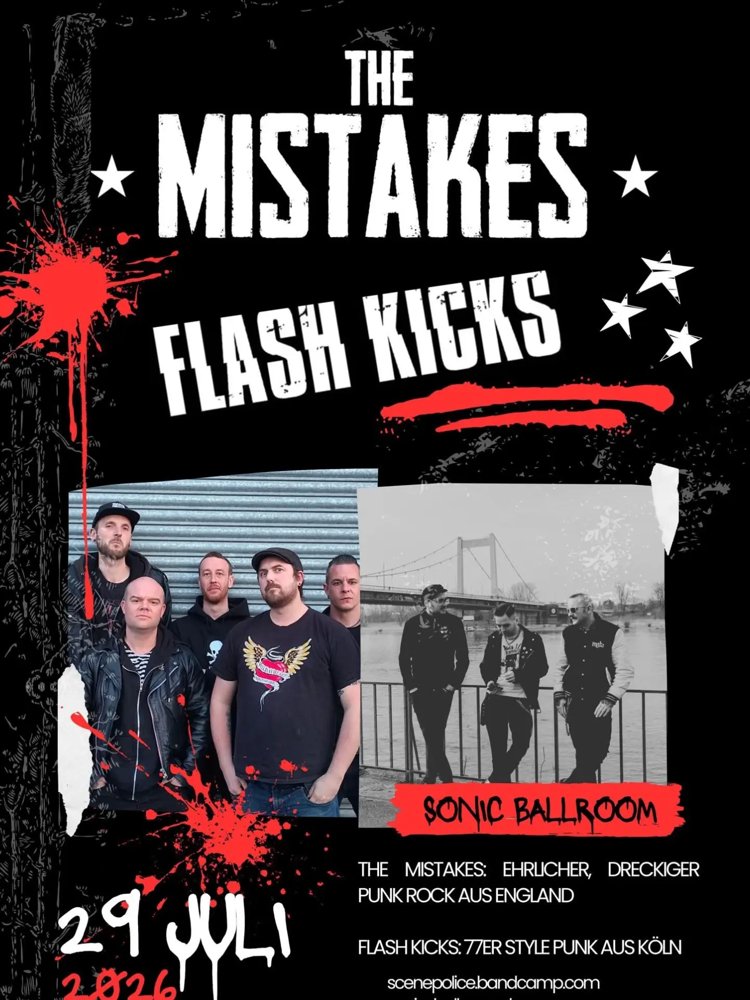 The Mistakes + Flash Kicks
