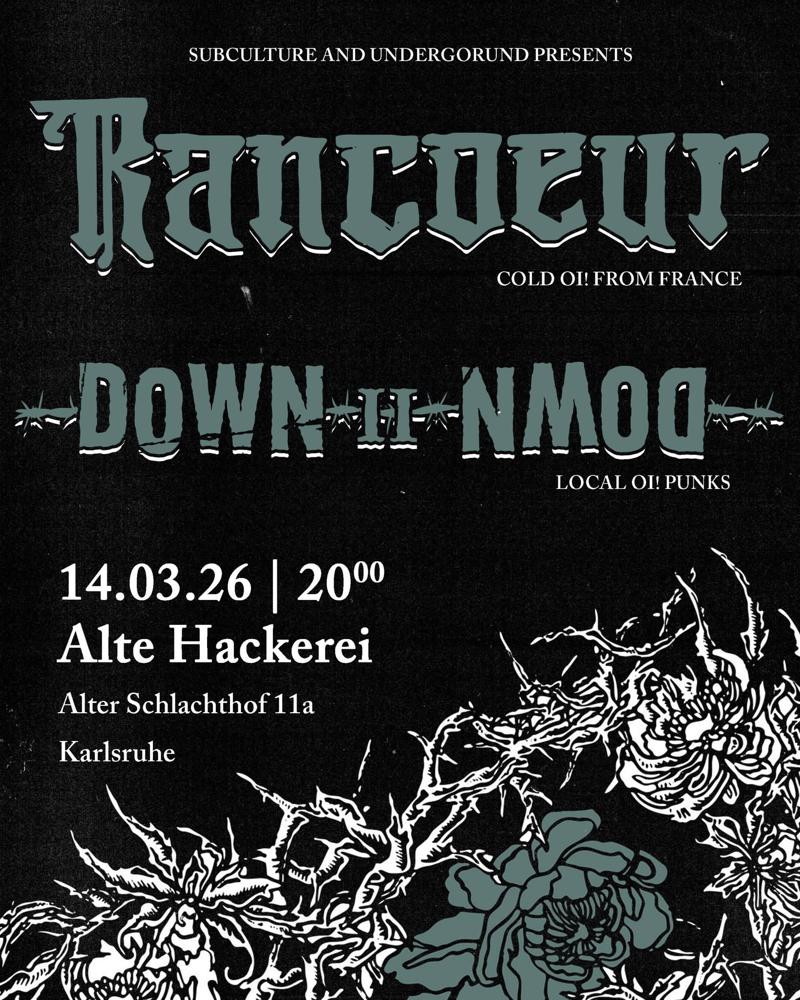 Rancoeur + Down II Down