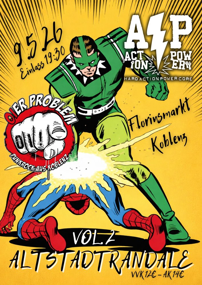 Altstadtrandale Vol. 2: Oier Problem vs ActionPower